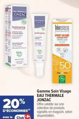 Carrefour maPara parapharmacie Gamme soin visage eau thermale jonzac offre