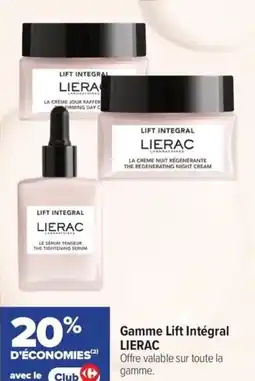 Carrefour maPara parapharmacie Gamme lift intégral lierac offre