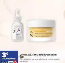 Carrefour maPara parapharmacie Gamme abc biotic densitium et clairial svr offre