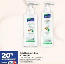 Carrefour maPara parapharmacie Soin hygiène intime hydralin offre