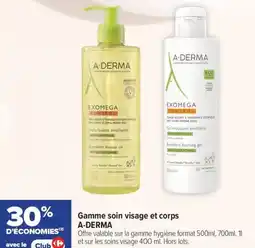 Carrefour maPara parapharmacie Gamme soin visage et corps a-derma offre