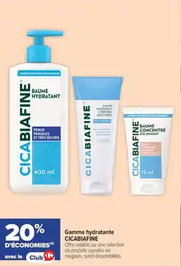 Carrefour maPara parapharmacie Gamme hydratante cicabiafine offre