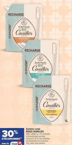 Carrefour maPara parapharmacie Gamme corps roge cavailles offre