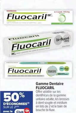 Carrefour maPara parapharmacie Gamme dentaire fluocaril offre