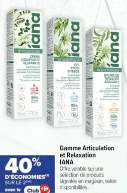 Carrefour maPara parapharmacie Gamme articulation et relaxation iana offre