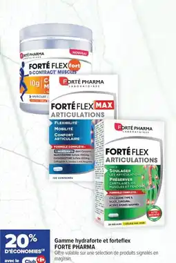 Carrefour maPara parapharmacie Gamme hydraforte et forteflex forte pharma offre