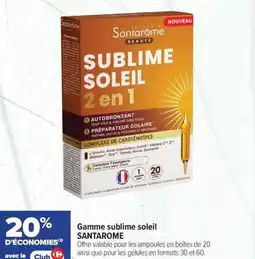 Carrefour maPara parapharmacie Gamme sublime soleil santarome offre