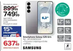Carrefour Smartphone Galaxy S25 gris offre