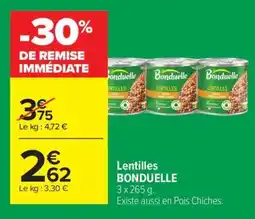 Carrefour Lentilles BONDUELLE offre