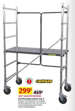 Mr Bricolage Centaure echafaudage pliant top 3 offre