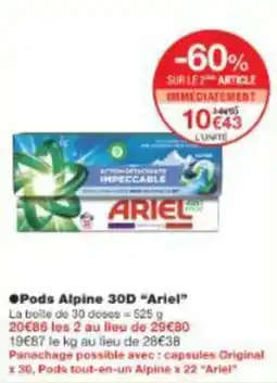 Monop' Pods alpine 30d ariel offre