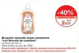 Monop' Liquide vaisselle mains mandarine les secrets de léontine offre