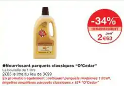 Monop' Nourrissant parquets classiques o'cedar offre