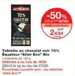 Monop' Tablette au chocolat noir 70% équateur alter eco bio offre