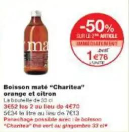 Monop' Boisson maté charitea orange et citron offre