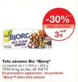 Monop' Tofu sésame bio bjorg offre