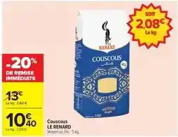 Carrefour Drive Le renard - couscous offre
