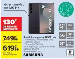 Carrefour Drive Samsung - smartphone galaxy s25fe noir offre