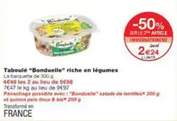 Monop' Taboulé bonduelle riche en légumes offre