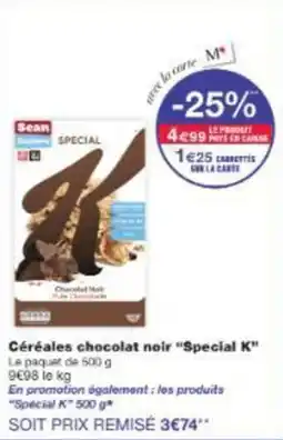 Monop' Céréales chocolat noir special k offre