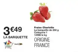Monop' Fraise charlotte offre