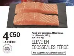 Monop' Pavé de saumon atlantique offre