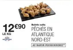Monop' Bulots cuits offre