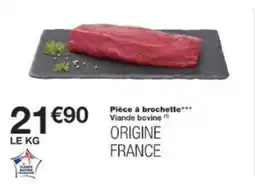Monop' Pièce à brochette offre