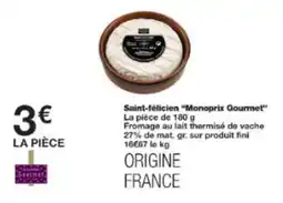 Monop' Saint-félicien monoprix gourmet offre