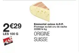 Monop' Emmental suisse a.o.p. offre
