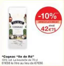 Monop' Cognac ile de r6 offre