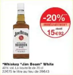 Monop' *whiskey jim beam white offre