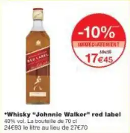 Monop' Whisky johnnie walker red label offre