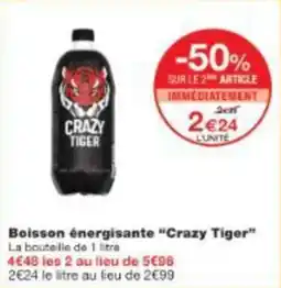 Monop' Boisson énergisante crazy tiger offre