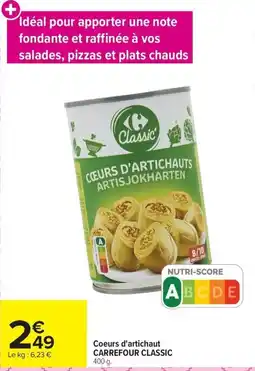 Carrefour Coeurs d'artichaut CARREFOUR CLASSIC offre