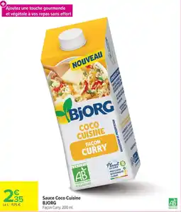 Carrefour Sauce Coco Cuisine BJORG offre