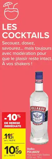 Carrefour Vodka POLIAKOV offre