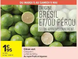 Carrefour Citron vert offre