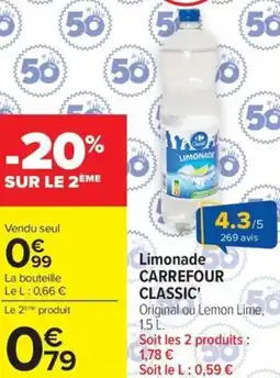 Carrefour Limonade CARREFOUR CLASSIC offre