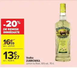 Carrefour Vodka ZUBROWKA offre
