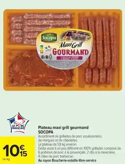 Carrefour Plateau maxi grill gourmand SOCOPA offre