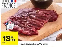 Carrefour Viande bovine hampe à griller offre