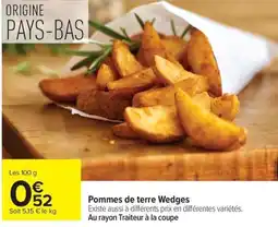 Carrefour Pommes de terre Wedges offre