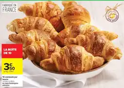 Carrefour 10 croissants pur beurre offre
