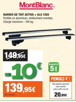 Autobacs MONTBLANC Barres de toit activa + alu 1250 offre