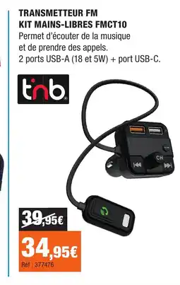 Autobacs TNB Transmetteur fm kit mains-libres fmct10 offre