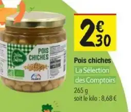 Les Comptoirs de la Bio La Sélection des Comptoirs Pois chiches offre