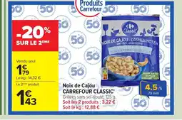 Carrefour CARREFOUR CLASSIC Noix de Cajou offre