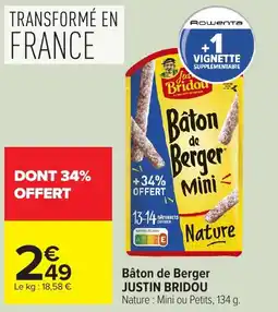 Carrefour JUSTIN BRIDOU Bâton de Berger offre