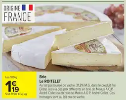 Carrefour LE ROITELET Brie offre